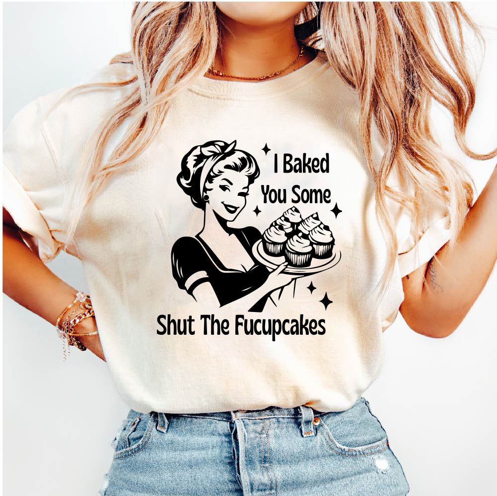 Shut The Fucupcakes - FUN - 653