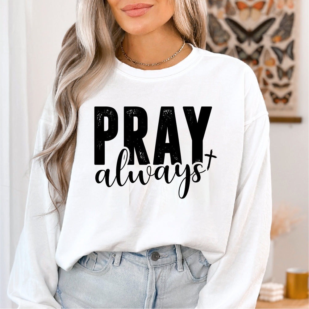 Pray Always - CHR - 560