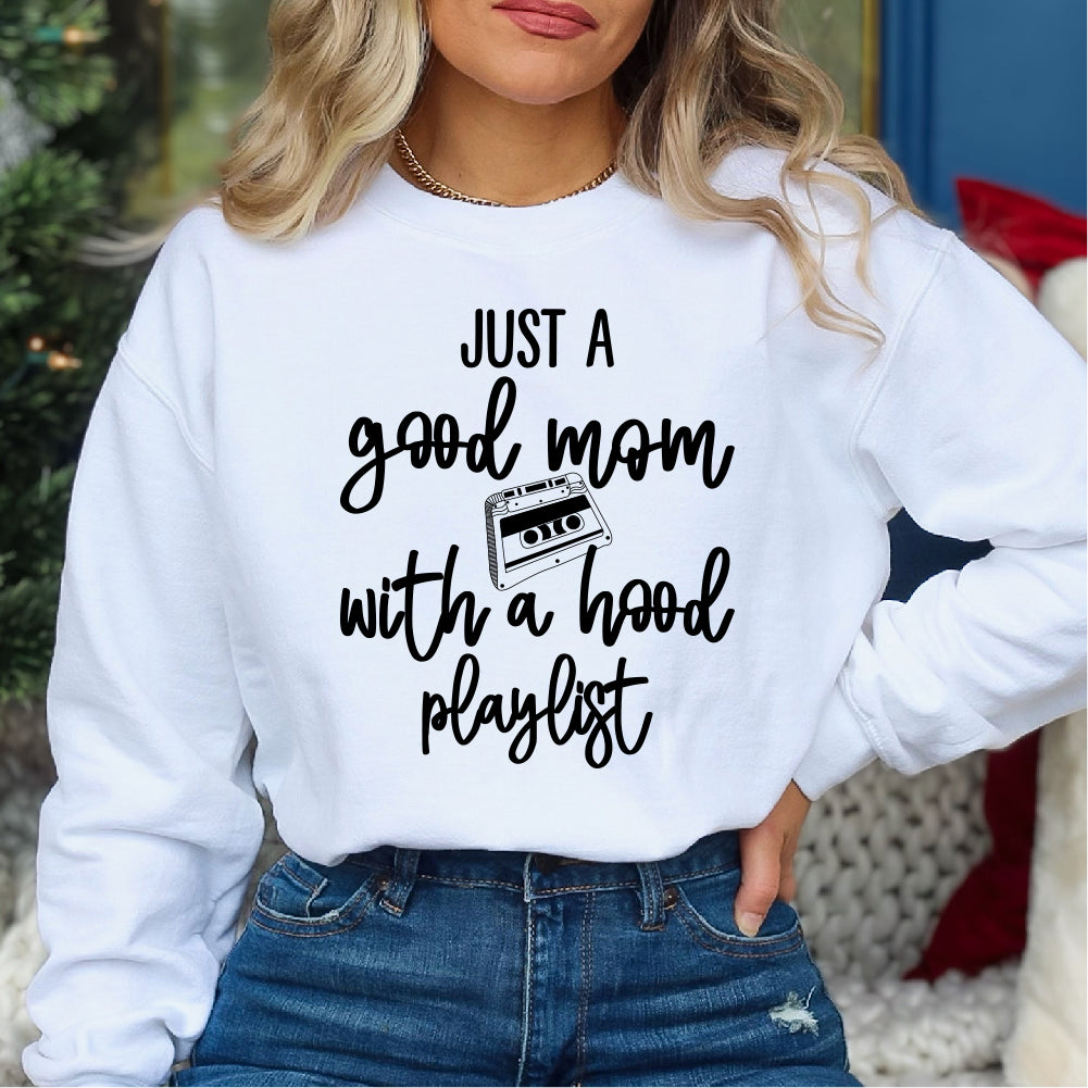 Good Mom Hood Playlist - FUN - 658