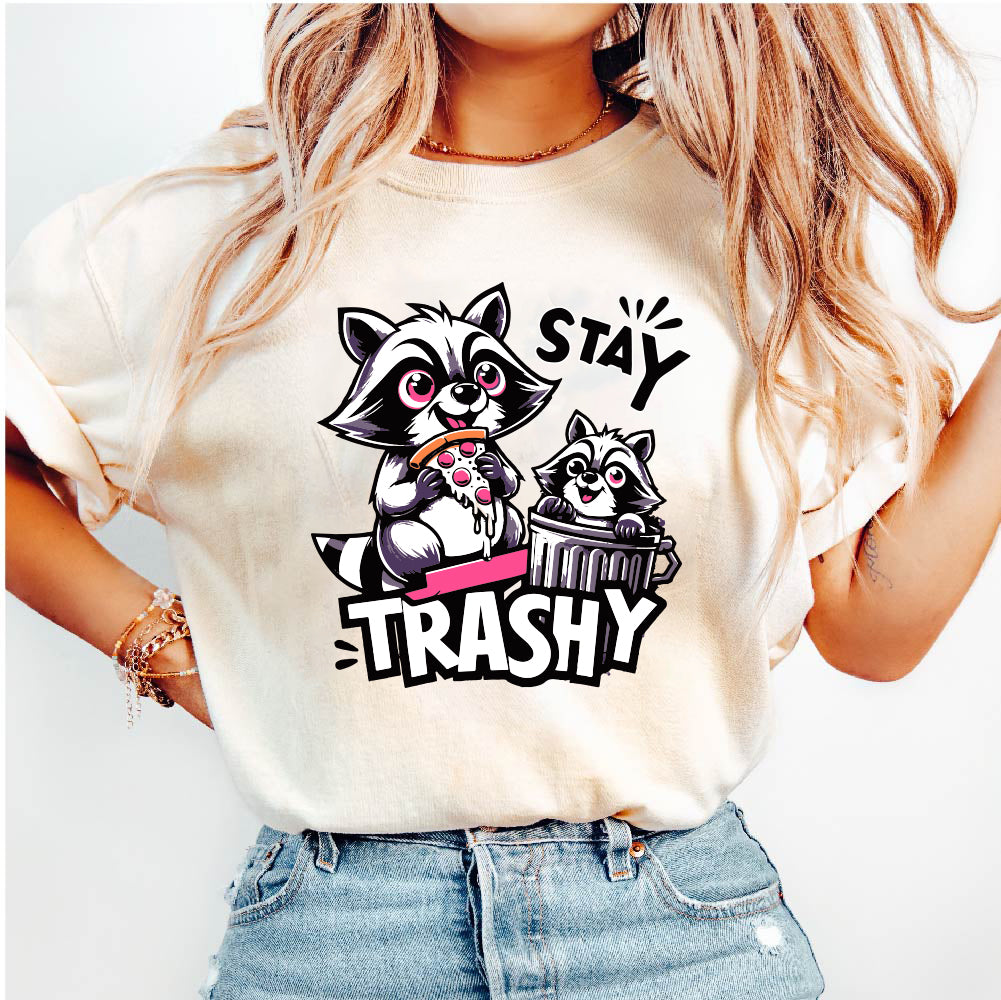 Stay Trashy Racoons - FUN - 655