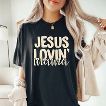 Load image into Gallery viewer, Jesus Lovin&#39; Mama - CHR - 630
