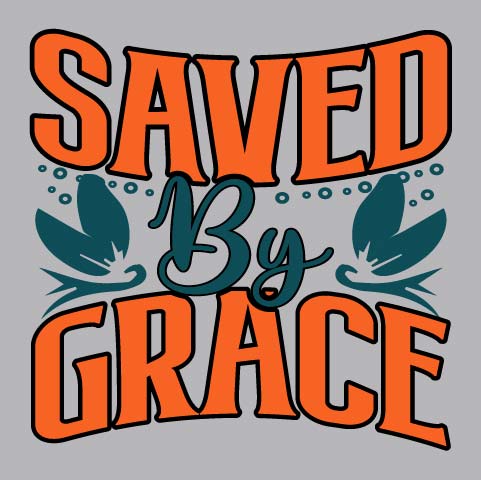 Saved By Grace - CHR - 591