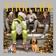 Load image into Gallery viewer, Thug Life Grinchmas - XMS - 555
