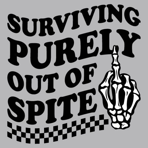 Purely Out Of Spite - FUN - 919