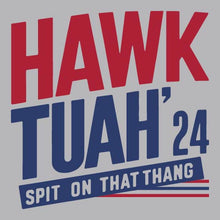 Load image into Gallery viewer, Hawk Tuah&#39;24 - TRP - 366
