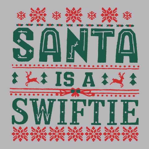 Santa Is Swiftie  - XMS - 667