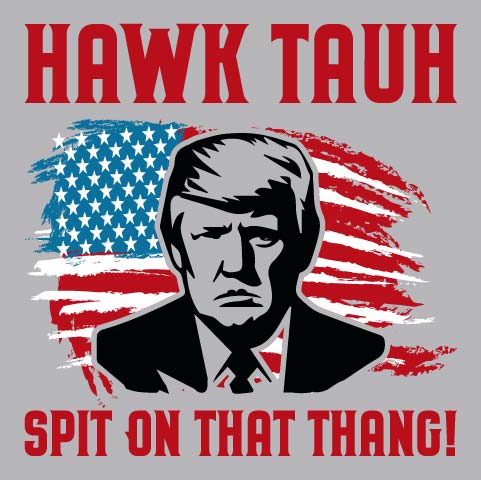 Hawk Tauh Trump - FUN - 819