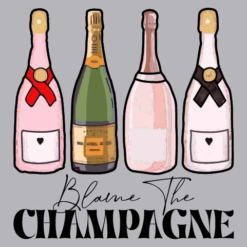 Blame The Champagne - BER - 059