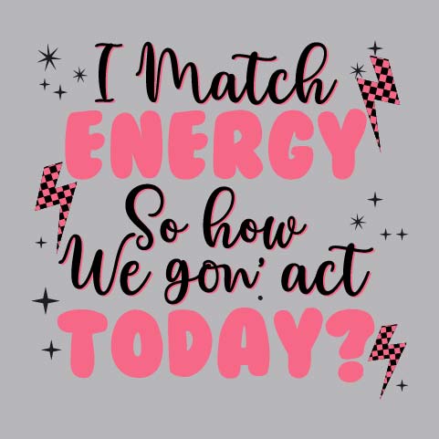 I Match Energy - FUN - 763