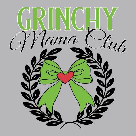 Grinchy Mama Club - XMS - 491