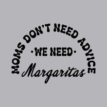 Load image into Gallery viewer, We Need Margaritas - FAM - 251
