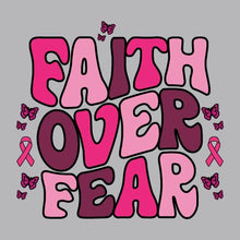 Load image into Gallery viewer, Faith Over Fear - BTC - 081
