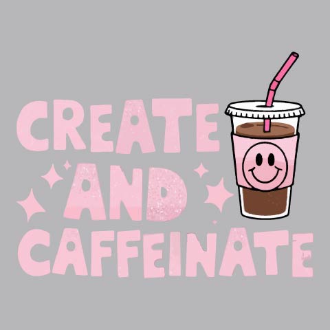 Create And Caffeinate - FUN - 947