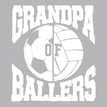 Load image into Gallery viewer, Grandpa Of Ballers - FAM - 265
