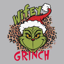 Load image into Gallery viewer, Wifey Grinch - XMS - 583
