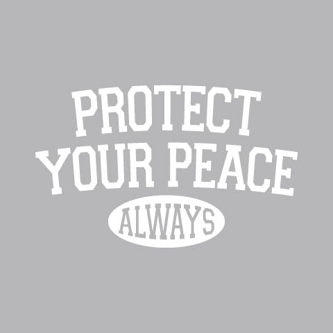 Protect Your Peace - FUN - 854