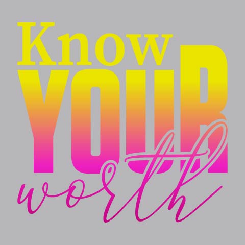 Know Your Worth - URB - 520