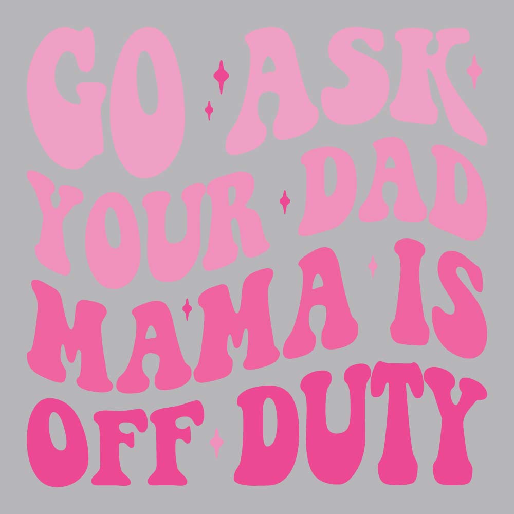 Go Ask Your Dad - FUN - 668