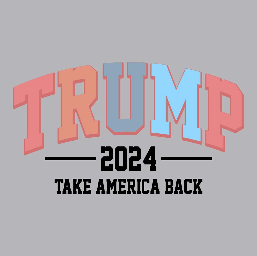 Trump 2024 Take America Back - TRP - 234