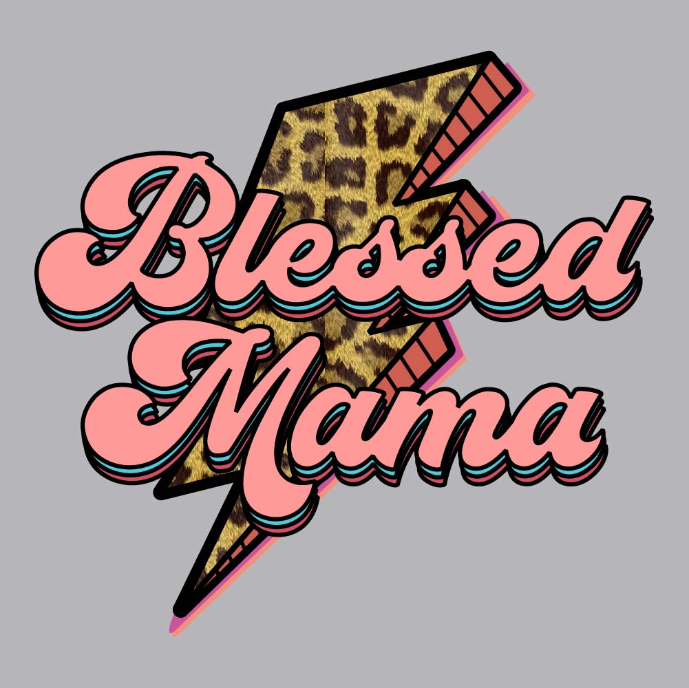 Blessed Mama Lightning Bolt - FAM - 214