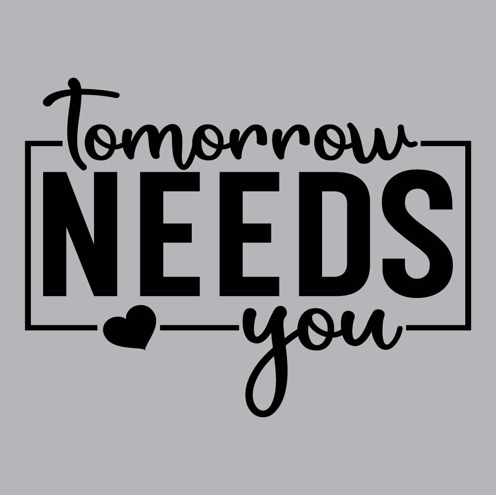 Tomorrow Needs You - BOH - 182