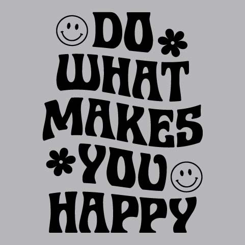 What Makes You Happy - BOH - 195