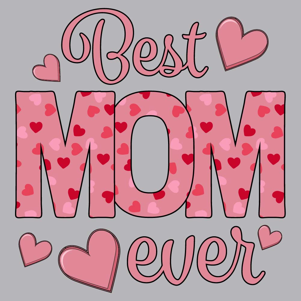 Best Mom Ever Pink - FAM - 221