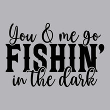 Load image into Gallery viewer, You And Me Go Fishing - FUN - 685
