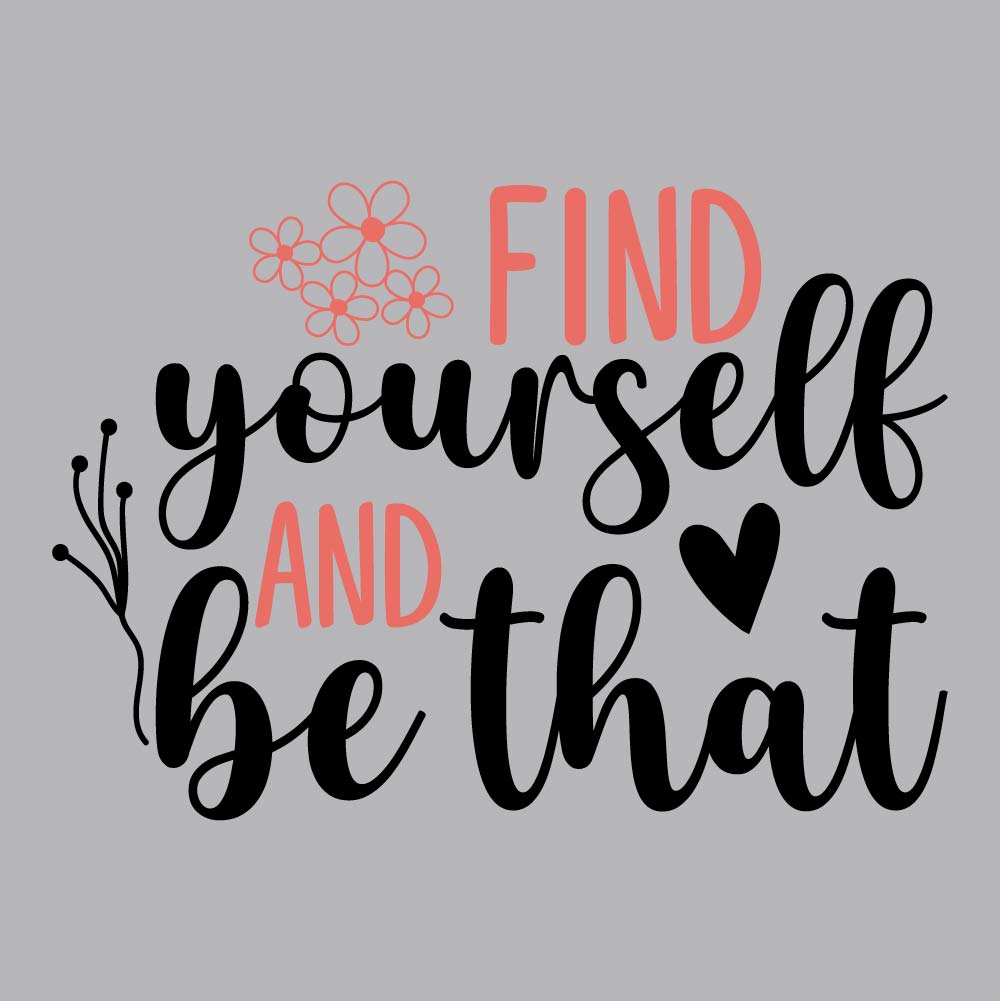 Find Yourself Be That - BOH - 175