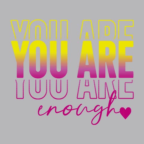 You Are Enough - URB - 521