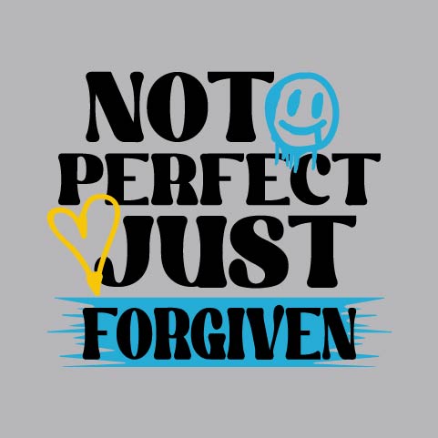 Not Perfect Just Forgiven - CHR - 587