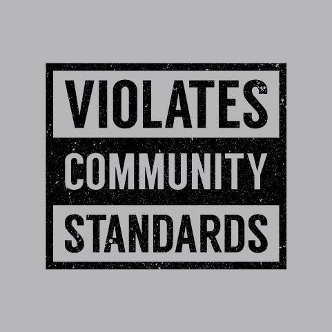 Violates Community Standards - FUN - 693