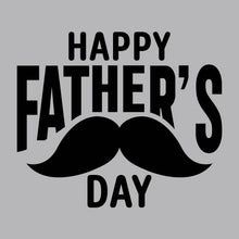 Load image into Gallery viewer, Happy Father&#39;s Day - FAM - 240
