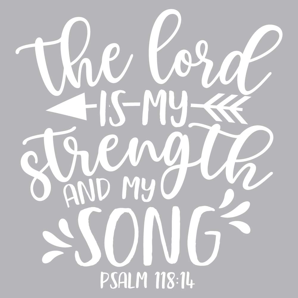 The Lord Is My Strength - CHR - 564