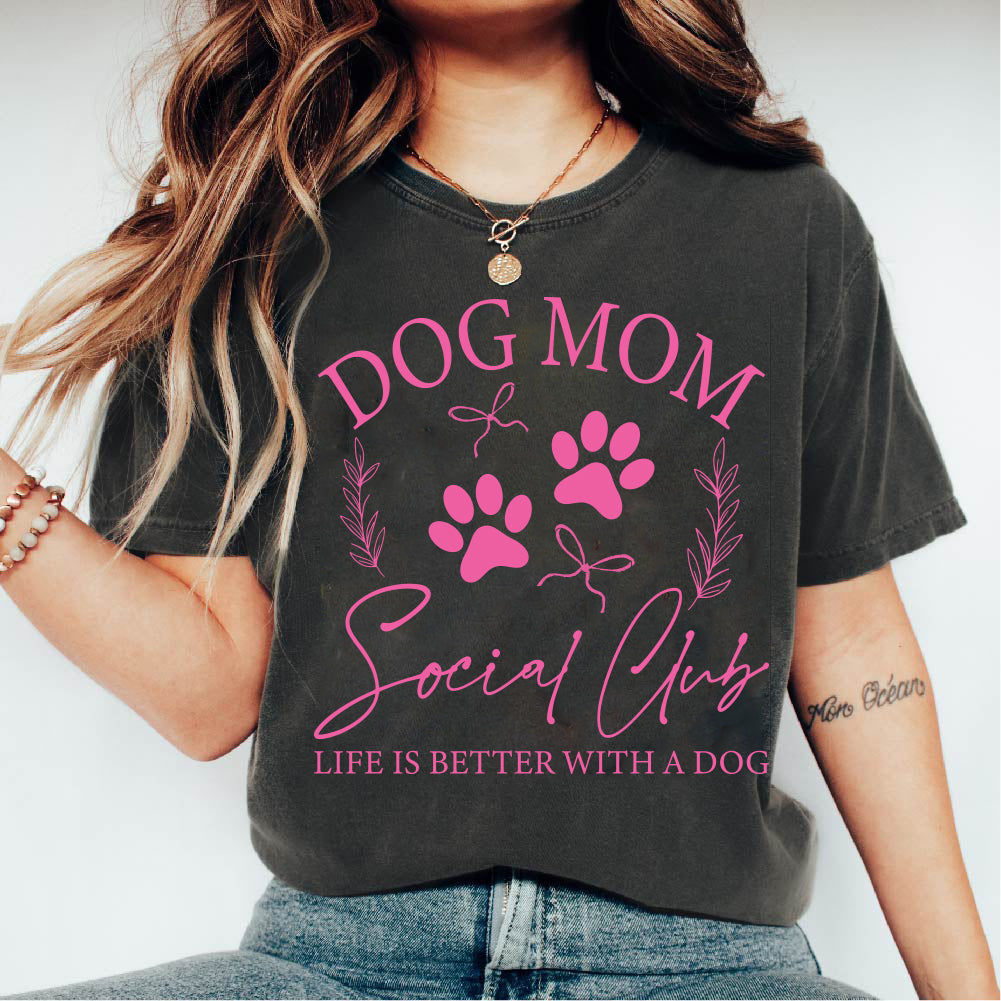 Dog Mom Social Club - STN - 194