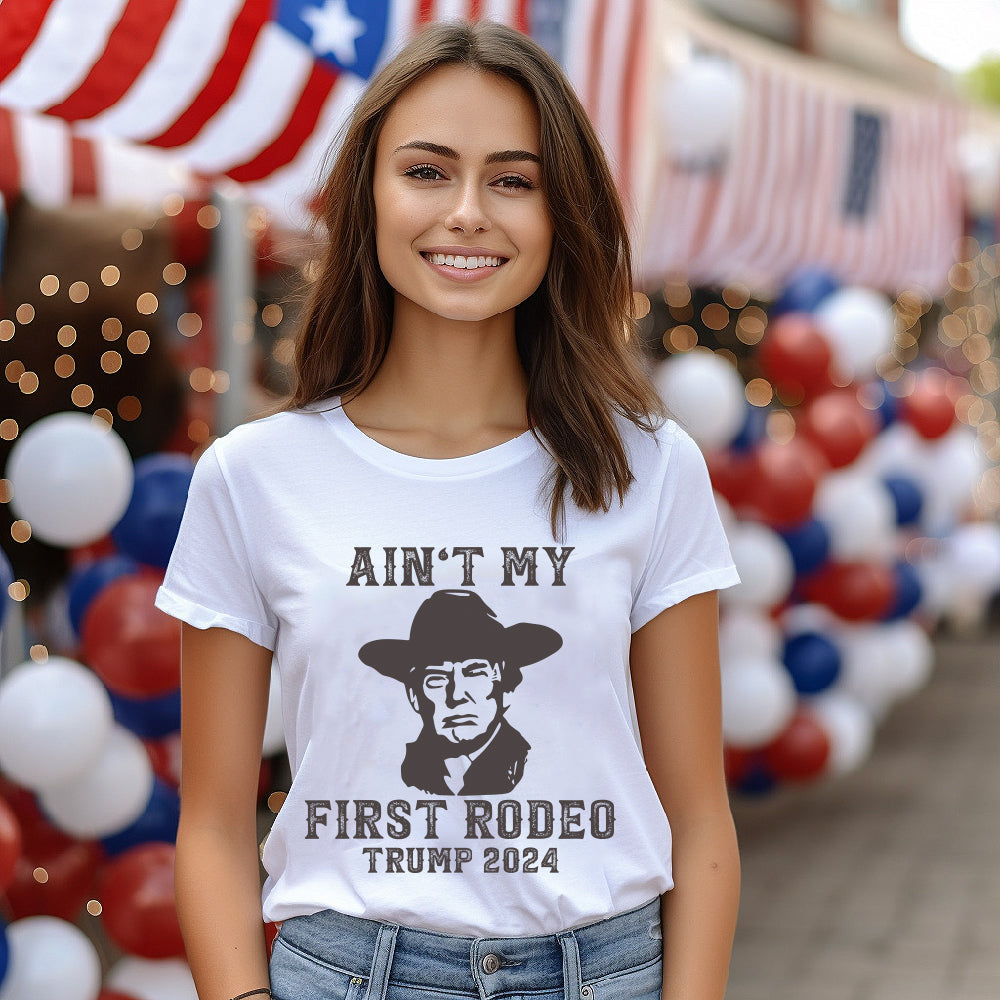 Trump Ain't My First Rodeo - TRP - 230