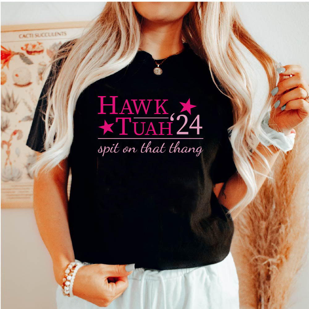 24' Hawk Tuah - FUN - 828