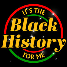 Load image into Gallery viewer, It&#39;s The Black History | Glitter - GLI - 191
