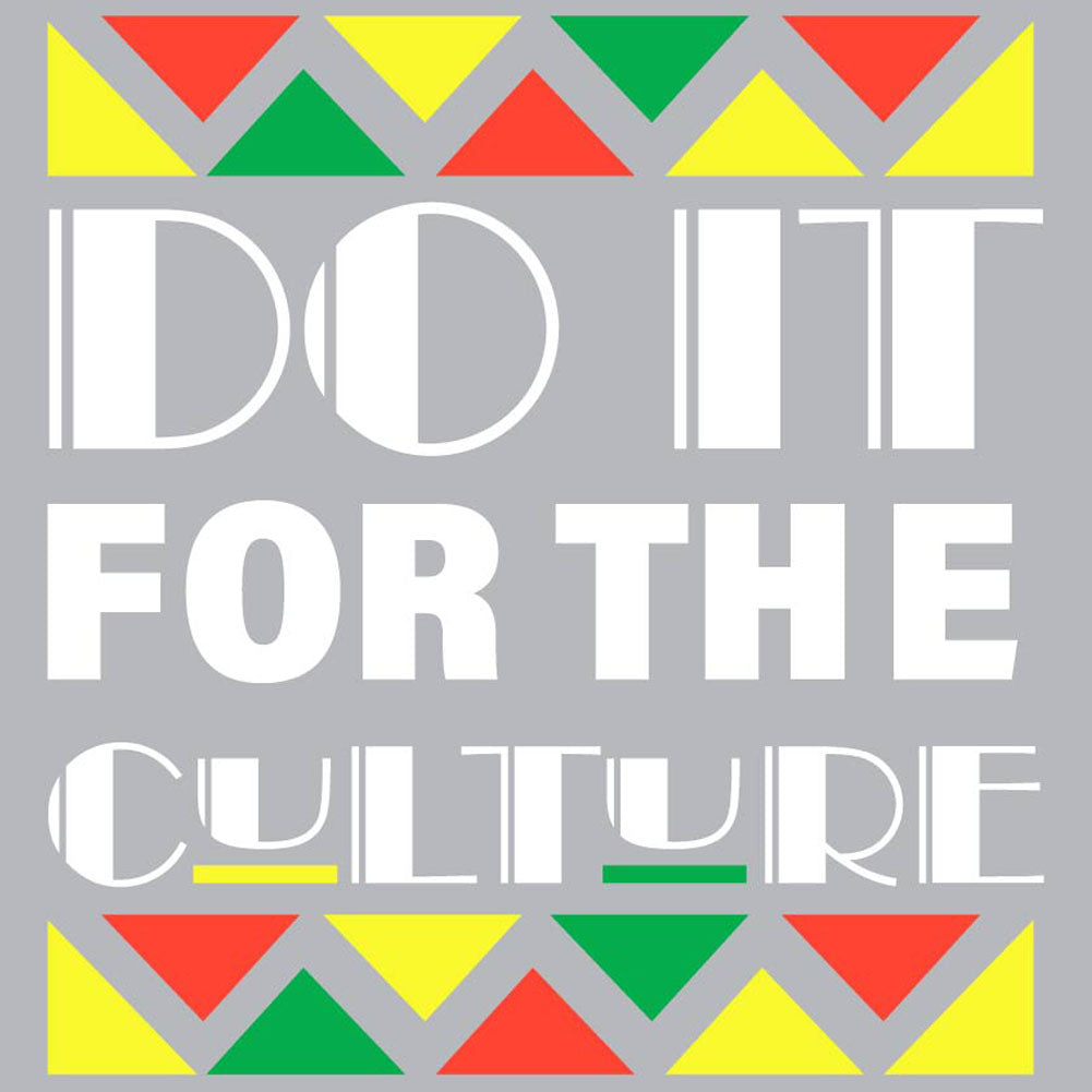 Do It For The Culture - JNT - 094