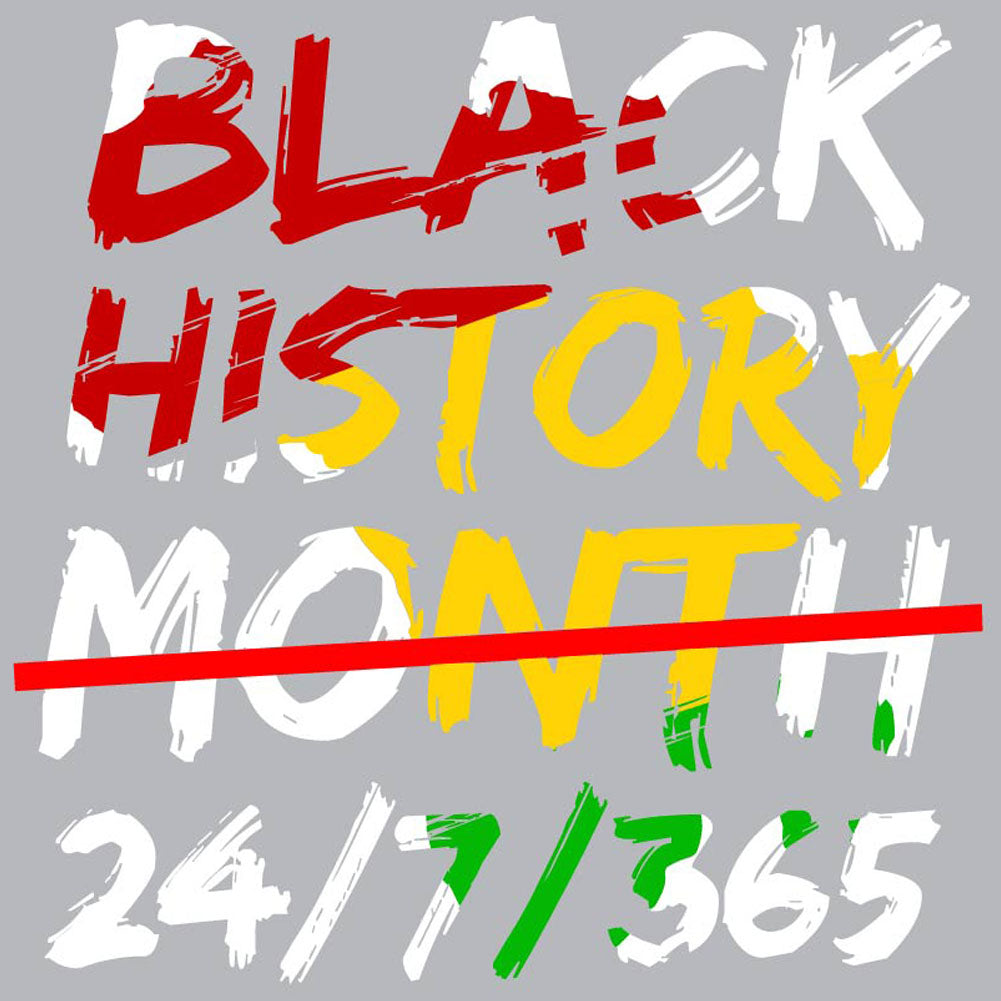 24/7/365 Black History Month - JNT - 088