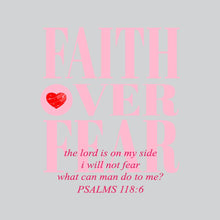 Load image into Gallery viewer, Faith Over Fear - CHR - 532
