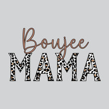Load image into Gallery viewer, Boujee Mama - FAM - 172
