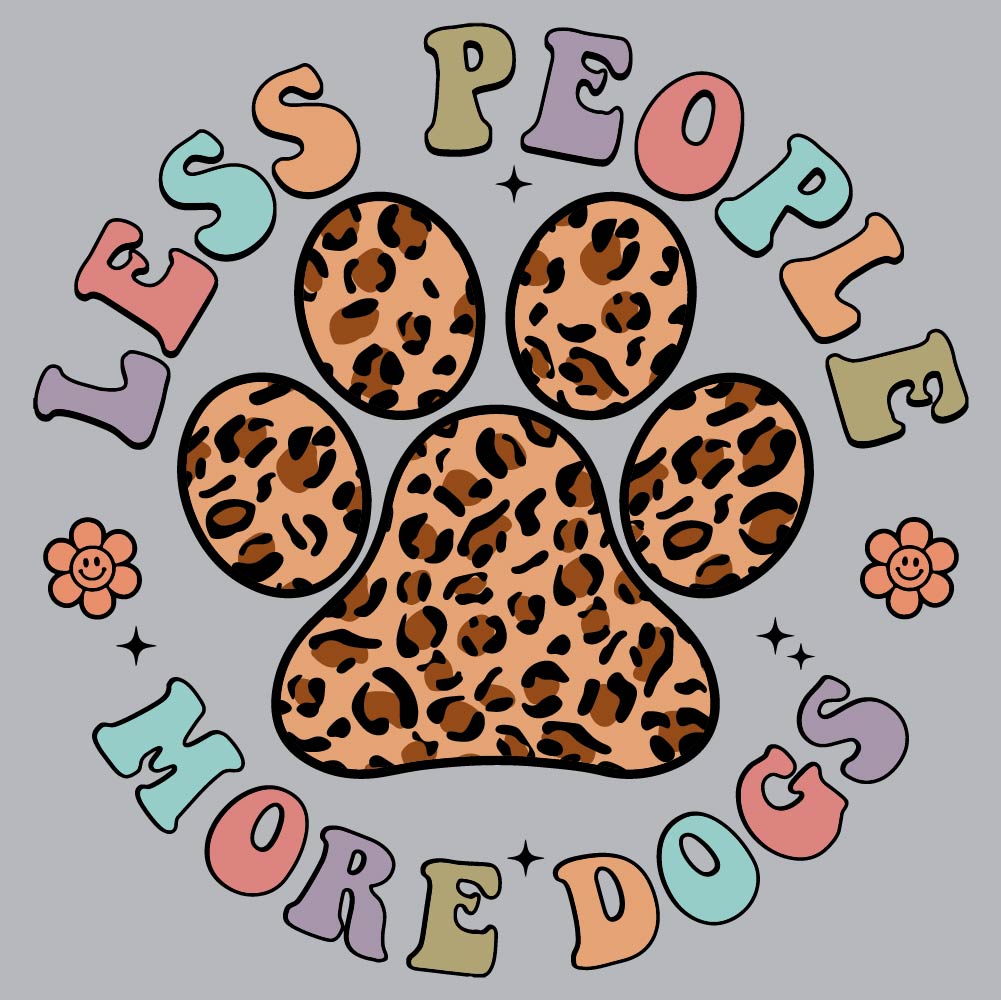 Less People More Dogs - PET - 043
