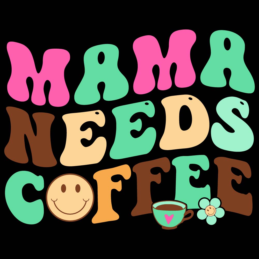 Mama Needs Coffee Pocket - PK - FUN - 007