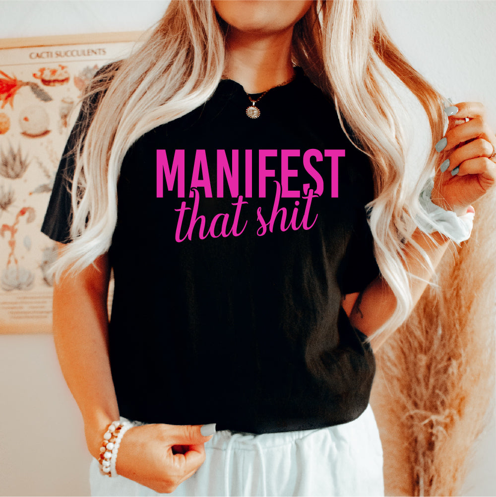 Manifest That Shit - FUN - 505