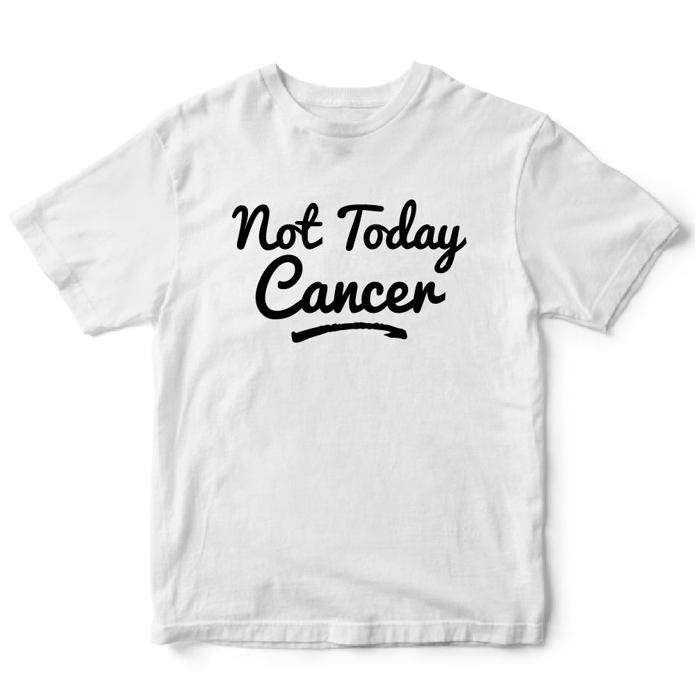 Not today cancer - BTC - 072
