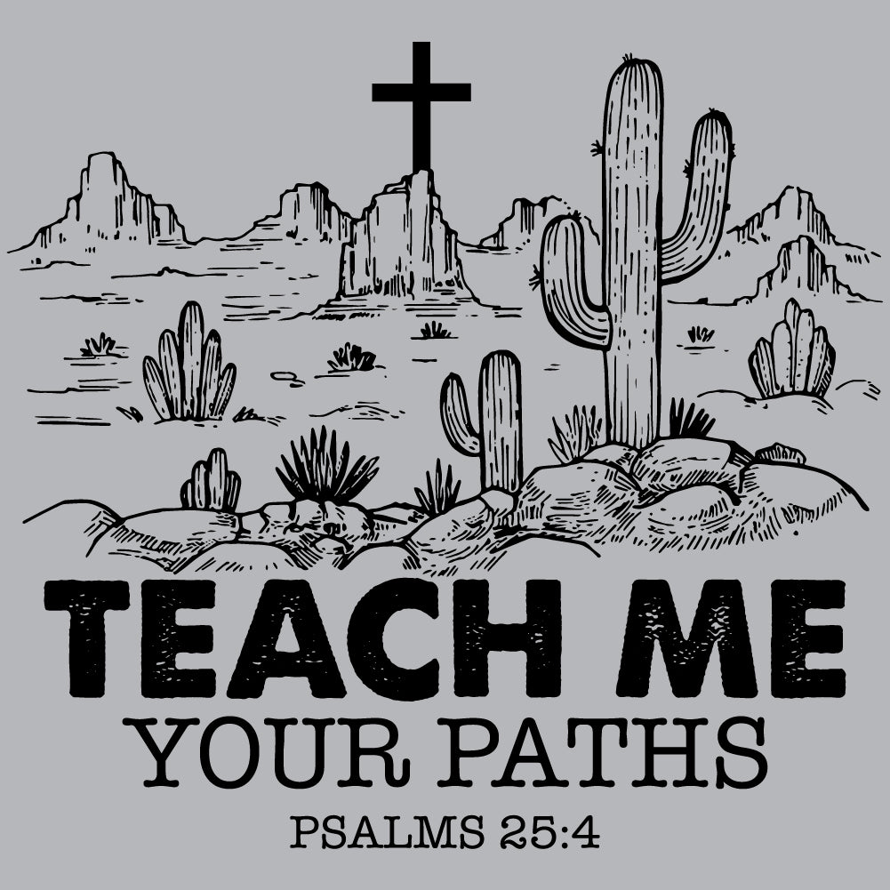 Teach Me Your Paths - CHR - 526