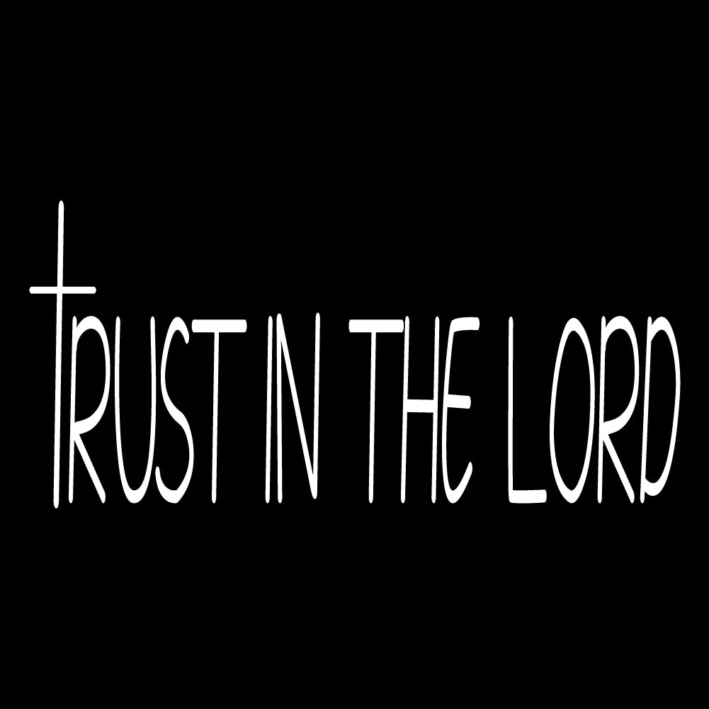 Trust The Lord - CHR - 475