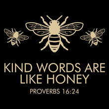 Load image into Gallery viewer, Kind Words Are Honey - CHR - 468
