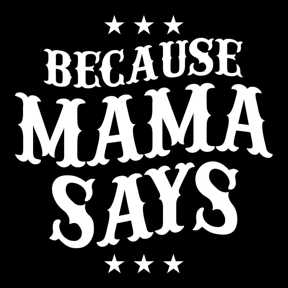 Mama Says - FAM - 141